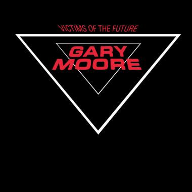 Gary Moore -  Victims of the Future